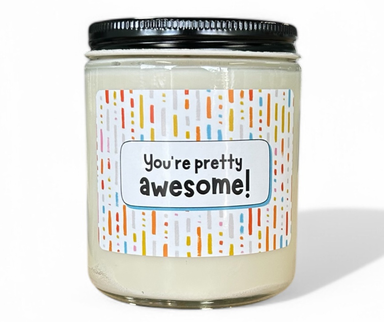 "You’re pretty awesome!" Card Candles