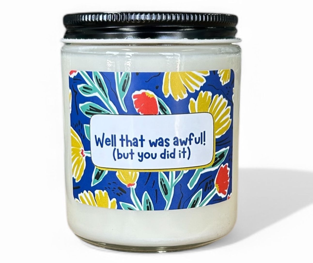 "Well that was awful! (but you did it)" Card Candles